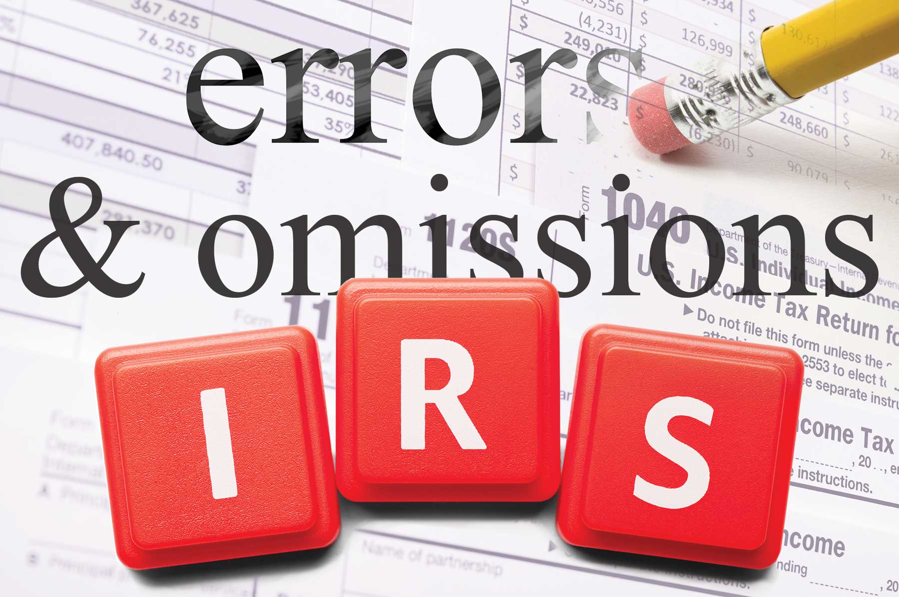 errors and omissions and the irs