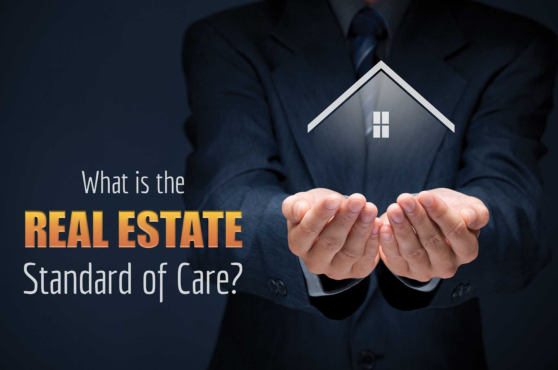 real estate standard of care